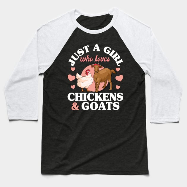 Just A Girl Who Loves Chickens and Goats Baseball T-Shirt by Rebrand